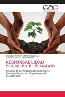 Responsabilidad Social En El Ecuador 6203876747 Book Cover