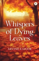 Whispers of Dying Leaves 935896037X Book Cover