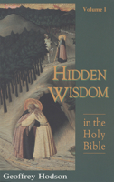 Hidden Wisdom in the Holy Bible, Volume I 0835606902 Book Cover