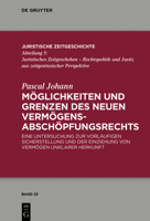 M�glichkeiten Und Grenzen Des Neuen Verm�gensabsch�pfungsrechts: Eine Untersuchung Zur Vorl�ufigen Sicherstellung Und Der Einziehung Von Verm�gen Unklarer Herkunft 3110623005 Book Cover