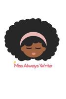 Miss Always Right 1725619679 Book Cover