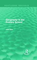 Geography in the Primary School 0415736668 Book Cover