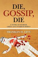 Die, Gossip, Die 1456352792 Book Cover