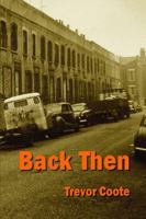 Back Then 1291683461 Book Cover