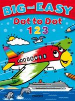 Big and Easy Dot to Dot: 123 1782703829 Book Cover