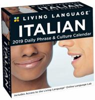 Living Language: Italian 2019 Day-to-Day Calendar 1449491804 Book Cover
