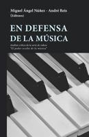 En defensa de la música 1545047480 Book Cover