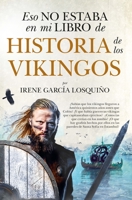 Eso no estaba en mi libro de historia de los vikingos 8418709790 Book Cover