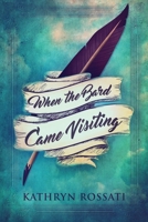 When The Bard Came Visiting 4867478067 Book Cover