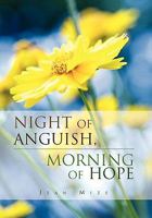 Night of Anguish, Morning of Hope 1456879383 Book Cover