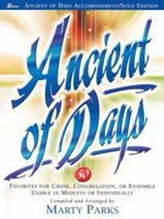 Ancient of Days: 50 Favorites for Choir, Congregation, or Ensemble Usable in Medleys or Individually 0834171481 Book Cover