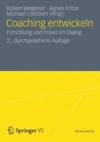 Coaching Entwickeln: Forschung Und Praxis Im Dialog 3531193422 Book Cover
