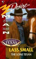 The Lone Texan 0373761651 Book Cover