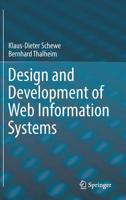 Design and Development of Web Information Systems 3662588226 Book Cover