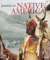 Journey to the Native America (Adventures in Art (Prestel)) 3791320831 Book Cover