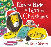 How to Hide a Lion at Christmas 1250230799 Book Cover