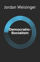 Democratic-Socialism 1671299655 Book Cover