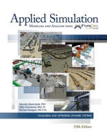 Applied Simulation: Modeling and Analysis Using Flexsim 0983231974 Book Cover