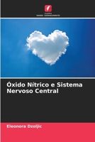 Óxido Nítrico e Sistema Nervoso Central (Portuguese Edition) 6207951050 Book Cover