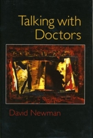 Talking with Doctors 0983080712 Book Cover
