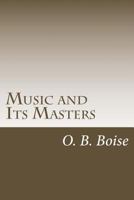 Music & Its Masters 1976243246 Book Cover