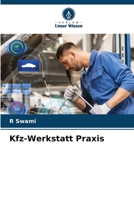 Kfz-Werkstatt Praxis 6207268563 Book Cover