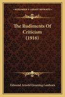 The Rudiments of Criticism 1104327295 Book Cover