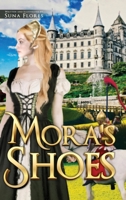 Mora's Shoes 1638715858 Book Cover