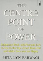 The Centre Point of Power 0752813765 Book Cover