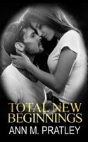 Total New Beginnings 1738582221 Book Cover