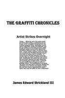 The Graffiti Chronicles 1481966944 Book Cover
