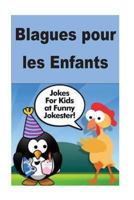 Blagues Pour Les Enfants: French 1535226293 Book Cover