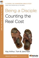 Being a Disciple: Counting the Real Cost 0307457567 Book Cover