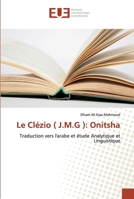 Le Clézio ( J.M.G ): Onitsha: Traduction vers l'arabe et étude Analytique et Linguistique 6138478541 Book Cover