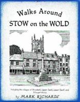 Walks Around Stow-On-The-Wold 0950867489 Book Cover