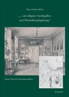 ' Mit Obligater Nachtigallen Und Fliederbltenbegleitung': Fanny Hensels Sonntagsmusiken 3895004812 Book Cover