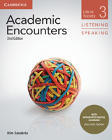 Academic Encounters Level 3 Student's Book Listening and Speaking with Integrated Digital Learning: Life in Society 1108606210 Book Cover