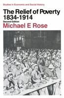 The Relief of Poverty, 1834-1914 0333424158 Book Cover