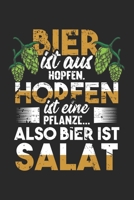 Bier Ist Aus Hopfen. Hopfen Ist Eine Pflanze...Also Ist Bier Salat: Din A5 Heft Kariert (Karos) F�r Jeden Biertrinker Bierliebhaber Braumeister Notizbuch Tagebuch Planer Alkohol Feier Party Notiz Buch 1679043072 Book Cover