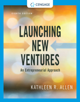 Launching New Ventures: An Entrepreneurial Approach 0618528075 Book Cover