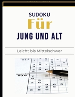 Sudoku für Jung und Alt: Einfaches und effektives Gedächtnistraining B08L5FZGJ4 Book Cover