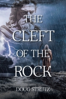 The Cleft of the Rock B0CH48QKXK Book Cover