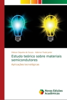 Estudo teórico sobre materiais semicondutores 6139666937 Book Cover