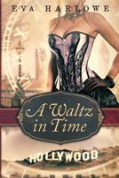 A Waltz in Time 1546636161 Book Cover