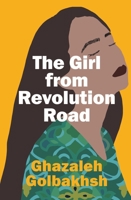 The Girl From Revolution Road 1988547393 Book Cover