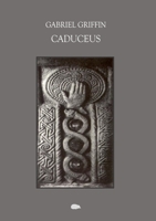 Caduceus 1916830064 Book Cover