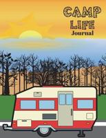 Camp Life Journal: A Prompt Journal That Also Serves as a Notebook, Guided Journal and Sketchbook. This Is a Good Gift for Children and Teens. Red Camper on Cover. 1717803334 Book Cover