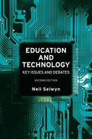 Education and Technology: Key Issues and Debates 1350145556 Book Cover