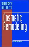 Builder's Guide to Cosmetic Remodeling 0070507120 Book Cover