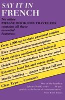 Say It In French: Phrase Book for Travelers 0486208036 Book Cover